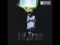 Take It Outside By Lil Trea Ft M-11 And Will Lo