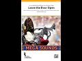 Download Lagu Leave the Door Open, arr. Brian Scott – Score \u0026 Sound
