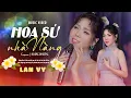 Lagu MV Bolero | HOA SỨ NHÀ NÀNG – Lan Vy | Giọng hát lay động triệu con tim