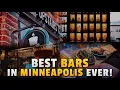 Best Bars in Minneapolis EVER Find Top Bars in Minneapolis