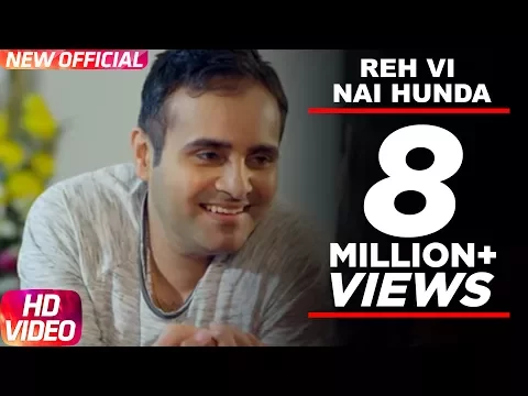 Download MP3 Reh Vi Nai Hunda | Manpreet Sandhu | Latest Punjabi Songs 2015 | Speed Records