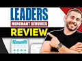 Leaders Merchant Services Review Best Payment Processing Company