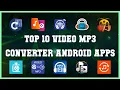 Download Lagu Top 10 Video MP3 Converter Android App | Review