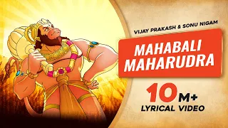 mahabali maharudra lyrical video vijay prakash sonu nigam hanuman song times music spiritual