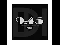 Prabh - 9:45 (Extended Version)
