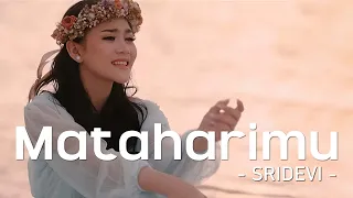 sridevi mataharimu lirik