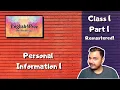 Class 1 Part 1 - Personal Information 1 REMASTERED