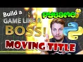 Pygame Tutorial for beginners - Make a bouncing Title Screen