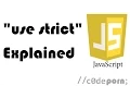 JavaScript s Use Strict Explained