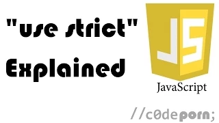 JavaScript s Use Strict Explained