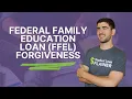 FFEL Loan Repayment and Forgiveness Guide