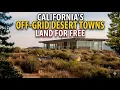 12 OFF-GRID California Desert Towns Where Land Costs Almost Nothing