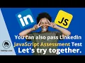 A Junior developer takes linkedIn Javascript assessment JavaScript Skill Test Ans Muhammad Habib