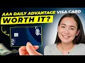 AAA Daily Advantage Visa Signature Credit Card Review 2025 Pros and Cons Rewards Annual Fee