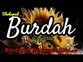 Download Lagu Masyaallah...⁉️  Sholawat Terbaru Klasik Sholawat BURDAH Paling Merdu
