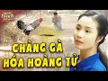 Download Lagu CHÀNG GÀ HÓA HOÀNG TỬ🍀CỔ TÍCH HAY NHẤT🍀CỔ TÍCH VIỆT NAM 2025🍀TRUYỆN CỔ TÍCH🍀SỰ TÍCH MỚI🍀CỔ TÍCH HAY