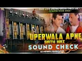Lagu Uperwala Apne Saath Hai | High Gain Vibration Soundcheck 2025 👊 Dj Ashish Jharkhand 