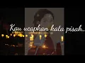 Download Lagu Daun Band || Kau || Lirik lagu Daun Band Kau