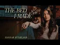 Hannah McFarland - The Bed I Made (Visualizer)
