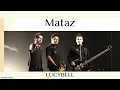 Lucybell - Mataz / English Translation + Lyrics / Letra