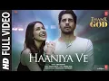 Download Lagu Haaniya Ve (Full Video) Thank God | Sidharth, Rakul |Jubin Nautiyal, Tanishk, Rashmi Virag|Bhushan K