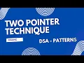 The Secret to Cracking MAANG Interviews with Two Pointer Technique