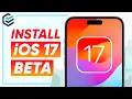 Easy Way How to Download And Install iOS 17 BETA 1 on Your iPhone