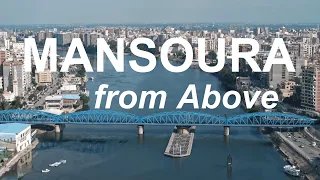 Mansoura From Above شاهد المنصورة من الأعلي تصوير جوي 
