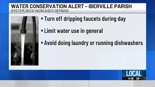 Iberville Parish urges residents to conserve water as system sees increased demand