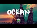 Seven Lions & Jason Ross - Ocean (ft. Jonathan Mendelsohn)[Lyrics]