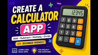 Episode 3 Build a Calculator App Beginner Coding Tutorial Add Subtract Multiply Divide