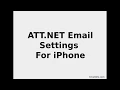 ATT NET Email Settings For Android iPhone