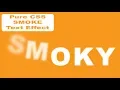 Pure CSS SMOKY Text Effect On Hover Tutorial