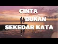 Download Lagu CINTA BUKAN SEKEDAR KATA - Lagu Indonesia Viral 2024!