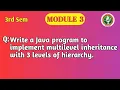 VTU 3rd Sem OOP with Java Multilevel Inheritance Program BCS306A Module 3
