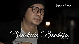 sembilu berbisa iwan salman romantika airmata cover by decky ryan