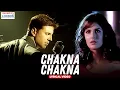Download Lagu Chakna Chakna - Lyrical Video | Akshay Kumar, Katrina Kaif | Namastey London | Himesh Reshammiya