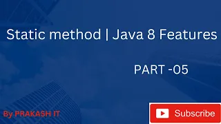 05 static method in java 8 Java 8 features Java 8 Tutorials
