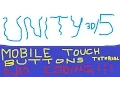 Unity 3D 5 - Mobile Touch Buttons TUTORIAL No Coding