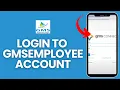 How to Login to GMS Employee Account 2024 Sign Into GMS Employee Account