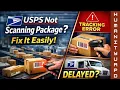 USPS Not Scanning Package Fix It FAST Step-by-Step Guide