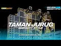 Download Lagu DJ TAMAN JURUNG SLOW HOREGG MARGOY | COCOK BUAT KARNAVAL..!!!