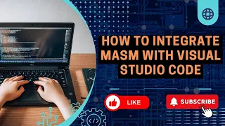 Dive Deeper into Assembly MASM Integration with VS Code Revealed