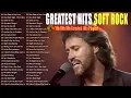 Download Lagu Rod Stewart, Phil Collins, Scorpions, Air Supply, Bee Gees, Lobo | Soft Rock Ballads 70s 80s 90s