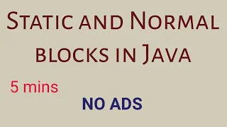 static and normal blocks in Java Code Through Easy Way 5 mins