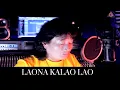 Download Lagu ANCHA. S - LAONA KALAO LAO