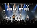 Download Lagu YOU ARE MY GOD | Live Worship Concert Album | Powerful Praise \u0026 Christian Worship Songs