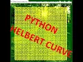 Hilbert Curve With python