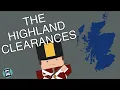The Highland Clearances Explained Short Animated Documentary