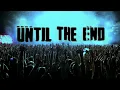 Download Lagu A.l.e.x. - Until the end (Official Video)